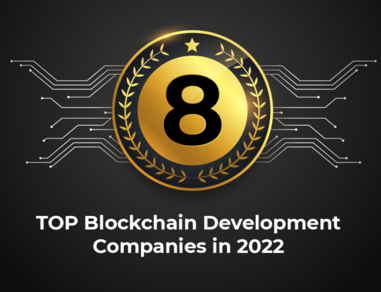 8 Top Blockchain Development Companies in 2022